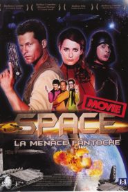 Space Movie – La menace fantoche