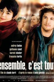 Ensemble, c’est tout
