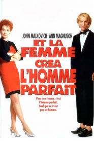 Et la femme créa l’homme parfait