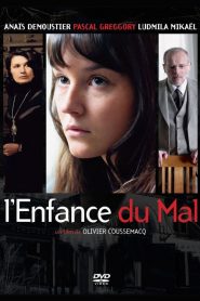 L’enfance du mal