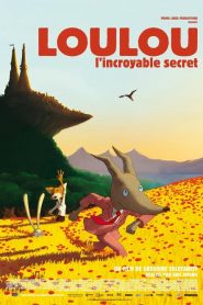 Loulou, l’incroyable secret