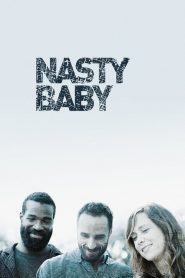 Nasty Baby