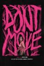 Don’t Move