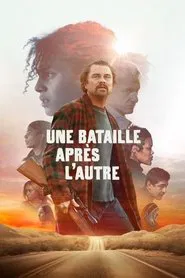 Une bataille après l’autre