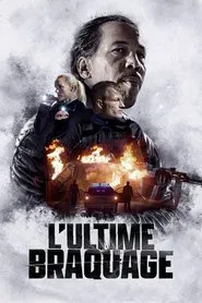 L’Ultime braquage